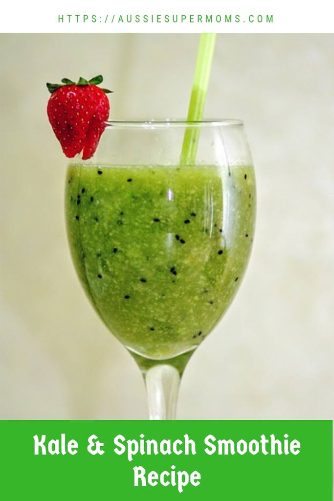 Blend a Kale Spinach Smoothie! Aussie SuperMoms